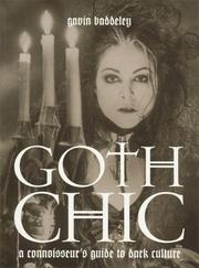 Cover of: Goth Chic: A Connoisseur's Guide to Dark Culture