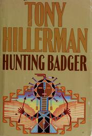 Cover of: Hunting badger by Tony Hillerman
