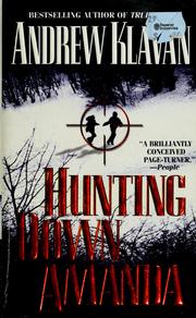 Cover of: Hunting down Amanda: a novel