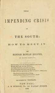 Cover of: The impending crisis of the South: how to meet it.