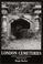 Cover of: London cemeteries