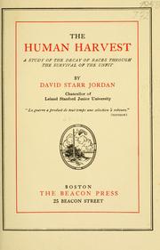 Cover of: The human harvest by David Starr Jordan