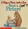 Cover of: A bug, a bear, and a boy paint a picture