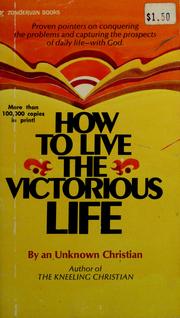 Cover of: How to live the victorious life