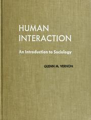 Cover of: Human interaction by Glenn M. Vernon