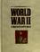Cover of: Illustrated World War II encyclopedia