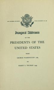 Cover of: Inaugural addresses of the Presidents of the United States by President of the United States