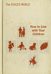 Cover of: How to live with your children