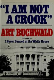 Cover of: "I am not a crook" by Art Buchwald