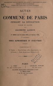 Cover of: Actes de la Commune de Paris pendant la Révolution.: Series I and II.
