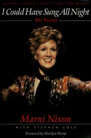 I could have sung all night by Marni Nixon, Stephen Cole