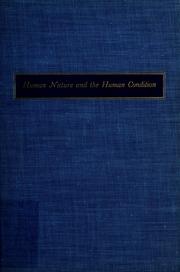 Cover of: Human nature and the human condition.