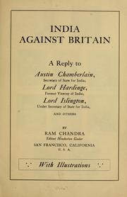 Cover of: India against Britain: a reply to Austin Chamberlain ...