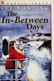 Cover of: The in-between days by Eve Bunting