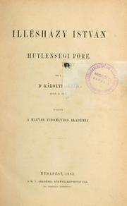 Cover of: Illésházy István hütlenségi pöre by Árpád Károlyi