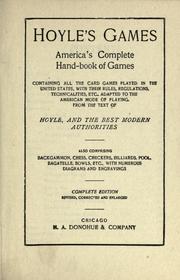 Cover of: Hoyle's games: America's complete hand-book of games, containing all the card games played in the United States, with their rules, regulations, technicalities, etc., adapted to the American mode of playing