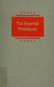 Cover of: The imperial Presidency by Arthur M. Schlesinger, Jr.