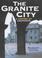 Cover of: The Granite City