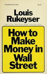 Cover of: How to make money in Wall Street
