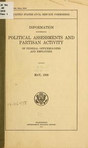 Cover of: Information concerning political assessments and partisan activity of federal office holders and employees