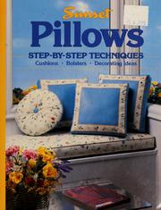 Cover of: How to make pillows by Sunset Books