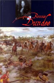 Cover of: Bonnie Dundee: John Grahame of Claverhouse