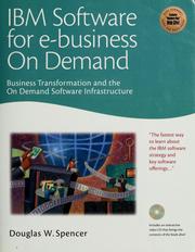 Cover of: IBM software for e-business on demand by Douglas Spencer