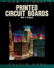 Cover of: How to make printed circuit boards, with 17 projects