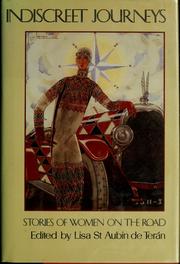Cover of: Indiscreet journeys: stories of women on the road