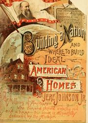Cover of: Building a nation and where to build ideal American homes
