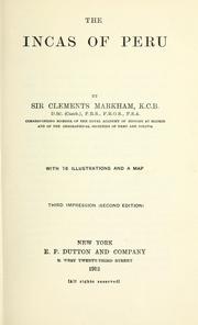 Cover of: The Incas of Peru by Sir Clements R. Markham