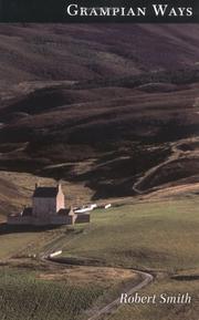 Cover of: Grampian ways: journey over the Mounth