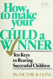 Cover of: How to make your child a winner