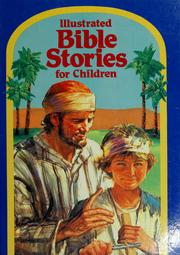 Cover of: Illustrated Bible stories for children by Ray Hughes