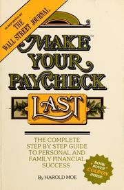 Cover of: How to make your paycheck last by Harold Moe