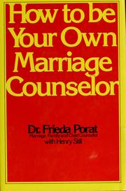 Cover of: How to be your own marriage counselor by Frieda Porat