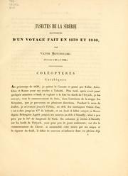 Cover of: Insectes de la Sibérie: rapportés d'un voyage fait en 1839 et 1840