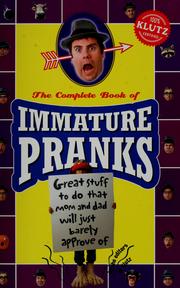 Cover of: Immature pranks by by the editors of Klutz