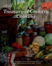Cover of: Ideals treasury of country cooking by Darlene Kronschnabel