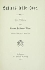 Cover of: Huttens letzte Tage: eine Dichtung