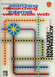 Cover of: The information specialist's guide to searching & researching on the Internet & the World Wide Web