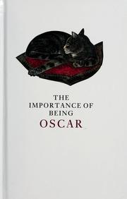 Cover of: The importance of being Oscar by Yvonne Skargon
