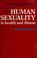 Cover of: Human sexuality in health and illness