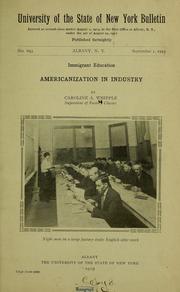 Cover of: Immigrant education: Americanization in industry
