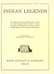 Cover of: Indian legends by Marion Foster Washburne