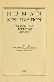 Cover of: Human sterilization: it's [sic] social and legislative aspects