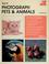 Cover of: How to photograph pets & animals