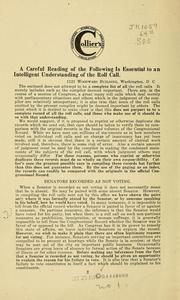 Cover of: Important roll calls in the United States: Senate, Sixty-fourth Congress, first session, December 6, 1915, to September 8, 1916 ...