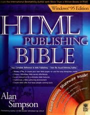 Cover of: HTML publishing bible, Windows 95 edition by Simpson, Alan, Simpson, Alan