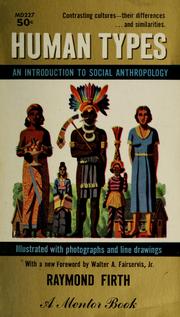 Cover of: Human types: an introduction to social anthropology.